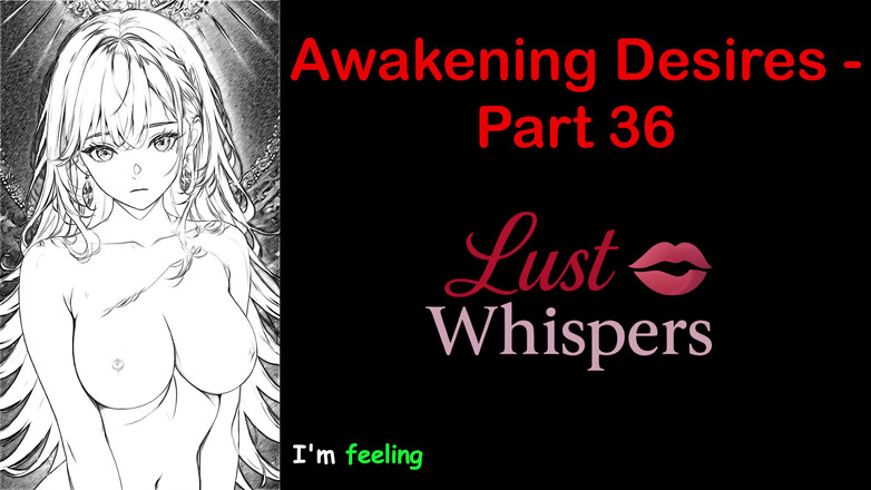 LustWhispers: Awakening Desires - bagian 36 - cerita audio bahasa Inggris dengan terjemahan