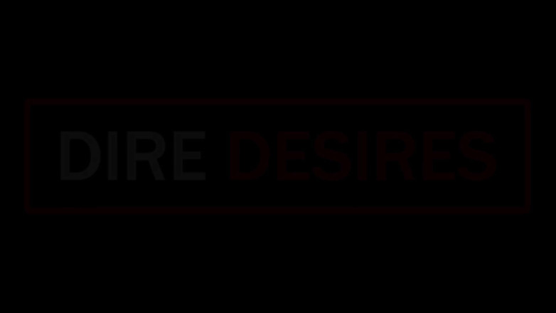 Dire Desires: Meet Trixxxie