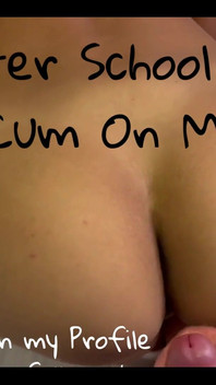 After Classes She Wants to Feel Her Stepdad’s Cum on Her Ass