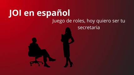 Theacher sex: JOI ve španělštině, hraní rolí. Dnes se stává tvou sekretářkou