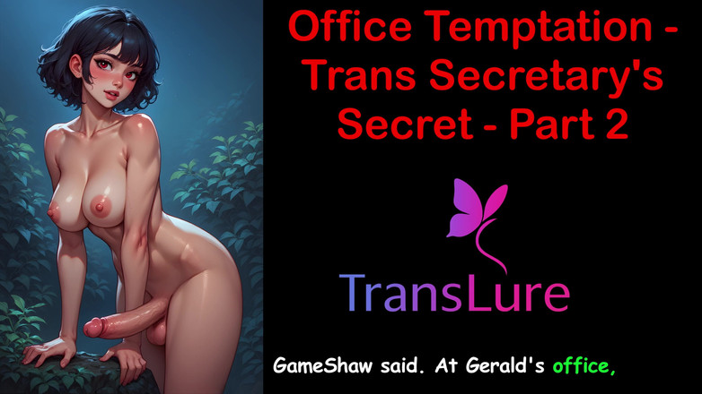 TransLure: Office Temptation - Trans sekretářka je tajemství část - 2: anglický audio sexuální příběh