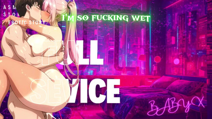 Baby x: All in and All Night Asmr