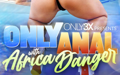 Only3x: Only3x Presents. Hanya dubur dengan Afrika Danger