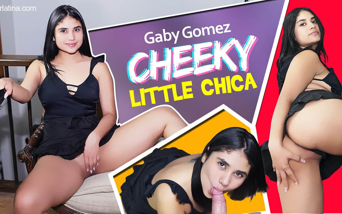 VR Latina: Cheeky Little Chica