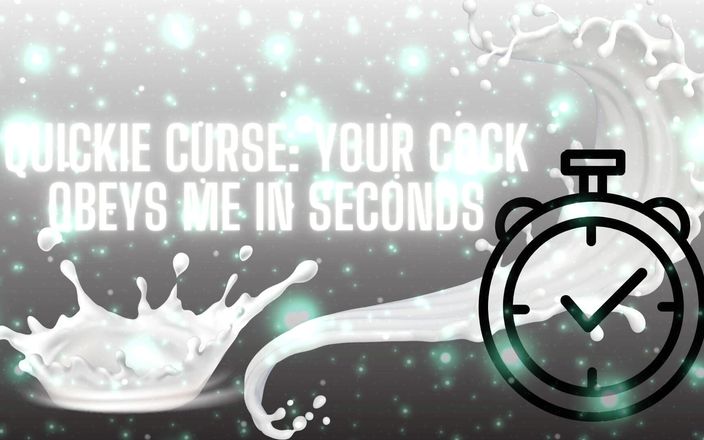 Goddess Misha Goldy: Quickie curse - ta bite m’obéit en quelques secondes