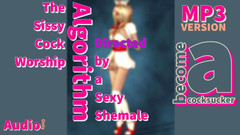 Shemale Domination: NUR AUDIO - Der sissy-schwanzanbetungs-algorithmus, der von einer sexy transe gerichtet...