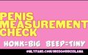 Camp Sissy Boi: Penis ölçüm kontrolü yorum honk veya bip sesi