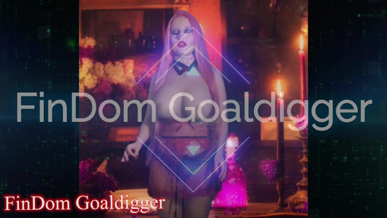 FinDom Goaldigger: Obey like a sissy!