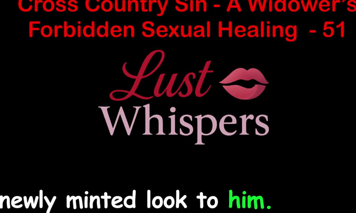 LustWhispers: Cross country sin: vdovec je nedovolené sexuální léčení, část 51 - anglický audio...