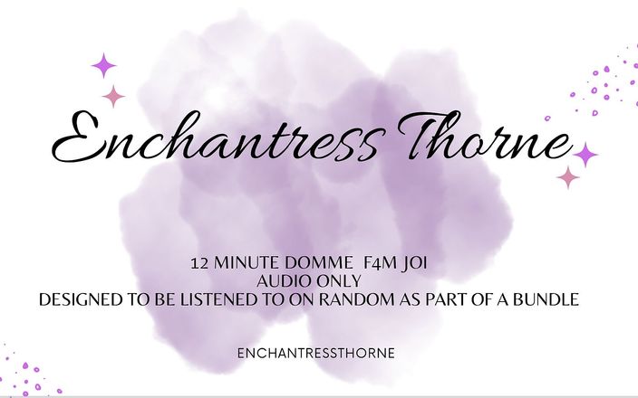 Enchantress Thorne: 女主调教 撸管指挥 04