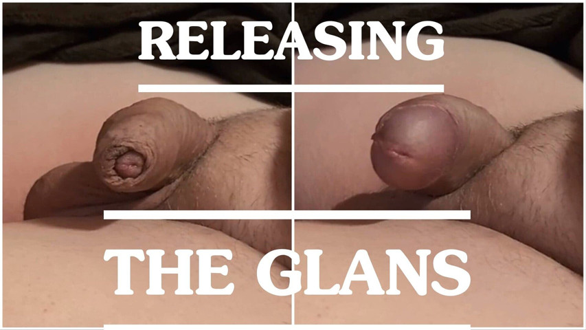 Releasing the Glans From the Foreskin - a Compilation (Sperm Artist)