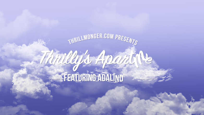 Thrillmonger: Adalind Gray - căn hộ của thrilly