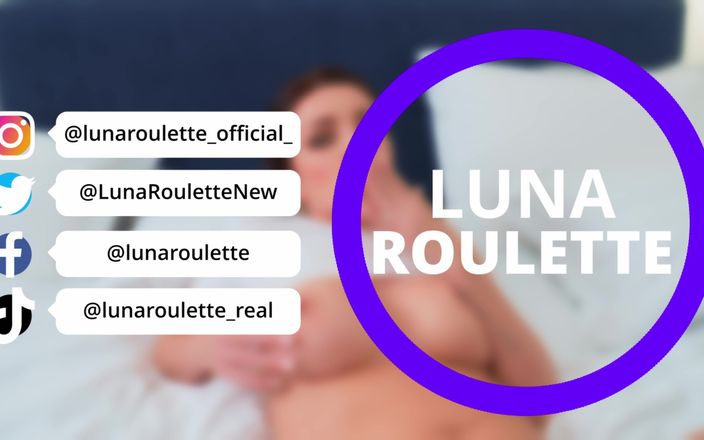 Luna Roulette: El cliente recibió una erección durante un masaje de una...