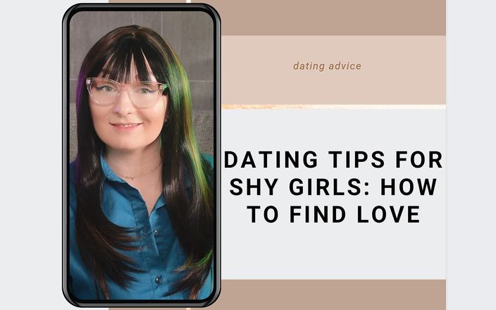 Arya Grander: 害羞女孩的约会技巧：如何找到爱