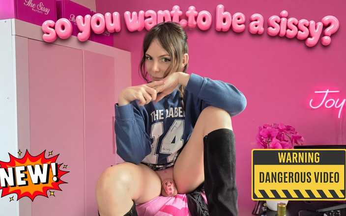 Sissy Joyce: Deci vrei să fii un efeminat?