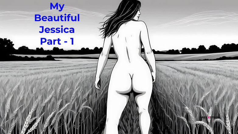 English audio sex story: My Beautiful Jessica Část - 1 - anglický audio sexuální příběh