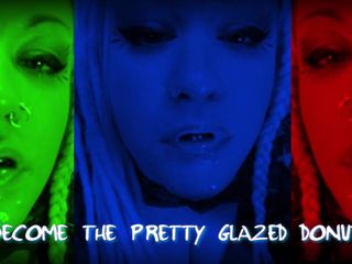 Campsissyboi: Become the Pretty Glazed Donut