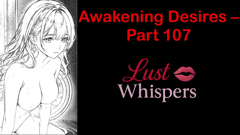 LustWhispers: Despertando desejos - parte cem sete - história de áudio em inglês com...