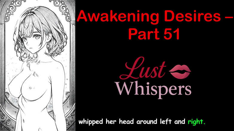 LustWhispers: Désirs de réveil - partie 51 - histoire audio en anglais avec sous-titres
