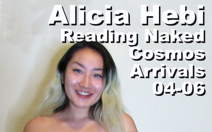 Cosmos naked readers: एलिसिया हेबी कॉस्मो के आगमन को नग्न पढ़ रही है
