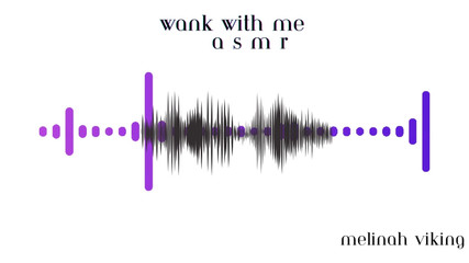 Melinah Viking: Wank se mnou Asmr