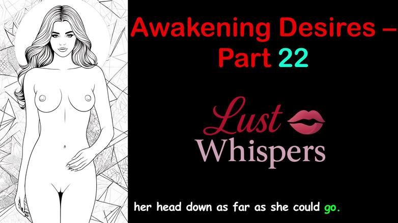 LustWhispers: जागरण इच्छाएं - भाग 22 - सबटाइटल के साथ अंग्रेजी ऑडियो कहानी