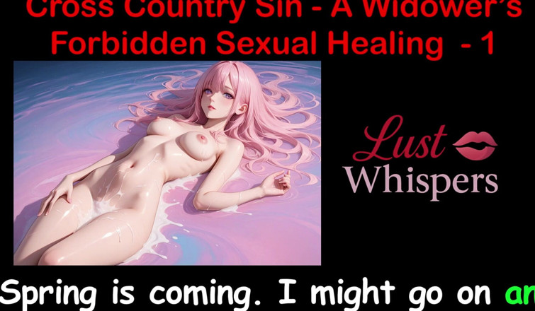 LustWhispers: Cross Country Sin: การรักษาทางเพศที่ผิดกฎหมายของแม่ม่าย ตอน 1 - เรื่องเย็ดเสียงภาษาอังกฤษ