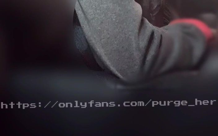 Purge_her: Mi ha fatto impazzire così l'ho fatta ingoiare