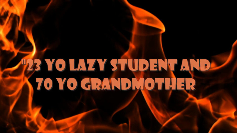 Denis animation: 70 Yo Granny an Lazy 23 Yo Student
