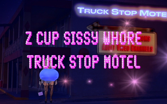 Juggsy-Ho-Doll: Z Cup Sissy Hora lastbil stopp motell