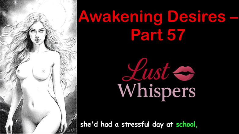 LustWhispers: Despertando desejos - parte 57 - história em áudio em inglês com legenda