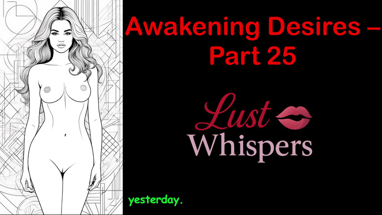LustWhispers: Probuzení tužeb - Část 25 - Anglický audio příběh s titulky