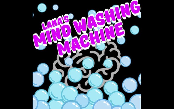 Camp Sissy Boi: Lanas mind waschmaschine