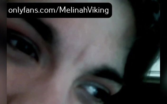 Melinah Viking: Кам-шоу крупным планом