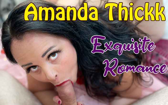 Exquisite Butts: Amanda Thickk a Jacob Style - Vynikající romantika