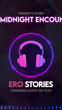 エロストーリーズ:真夜中の出会い(オーディオ、Asmr、ささやき、癒し)
