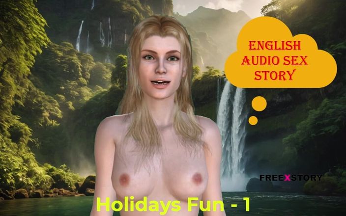 English audio sex story: Ngày lễ vui vẻ phần - 1: câu chuyện tình dục âm thanh...