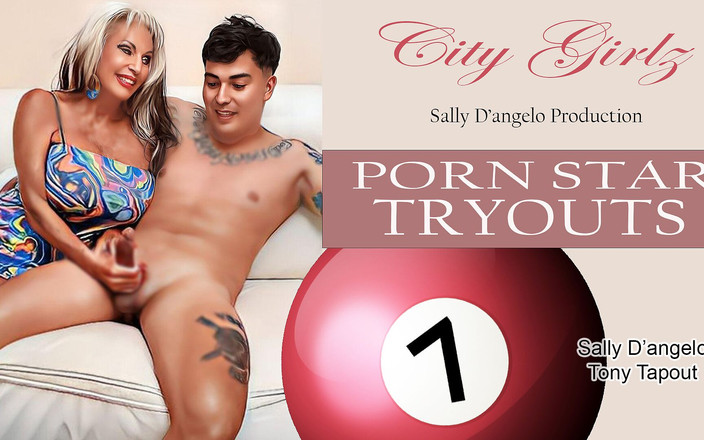 Sally D'Angelo: Porno Star Tryouts