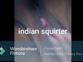 Indian squirter: 印度女友阴户手淫