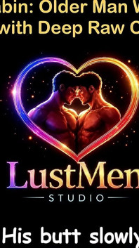 English Audio Gay Sex Story - Snowbound Cabin: Older Man Warms up Young Stud with Deep Raw Cock - Part 7