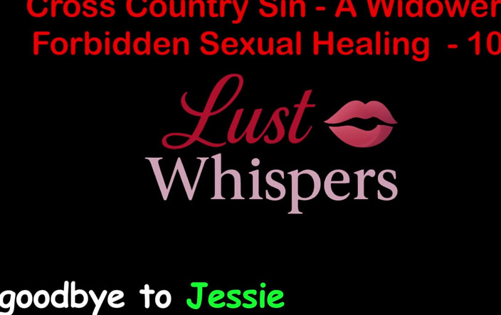 LustWhispers: خطيئة عبر البلاد شفاء جنسي محرم للأرملة الجزء مائة وأربعة - قصة جنسية صوتية باللغة الإنجليزية