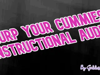 Campsissyboi: Slurp Your Cummies Instructional Audio by Goddess Lana