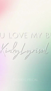 你的每日提醒，你爱我的屁股