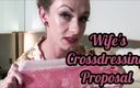 ClaudiaKink: Proposal crossdressing istri