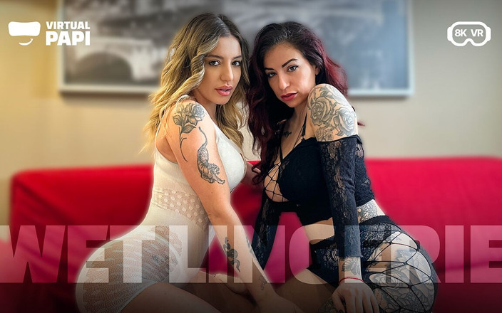 Virtual Papi: Wet Lingerie (italian Threesome)