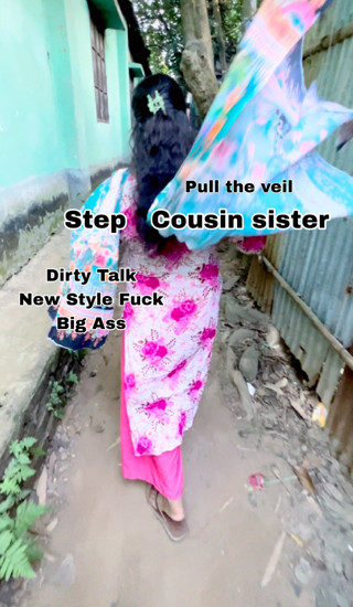 taslima81: Stepbrother stepsister Pull The Veil New Style Fucking Big Ass...