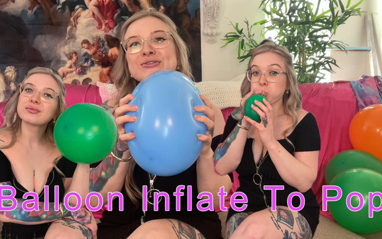 Balloon Inflate to Pop (Kaiia Eve) Balloon Inflate to Pop (Kaiia Eve)