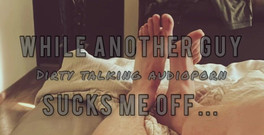 Dirty Talking Guy: Tưởng tượng âm hộ của bạn nhỏ giọt khắp người tôi...