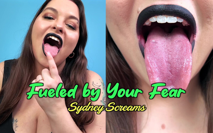 Sydney screams fetish: Fueled by Your Fear - Your Destiny Is as Sydney Screams'...