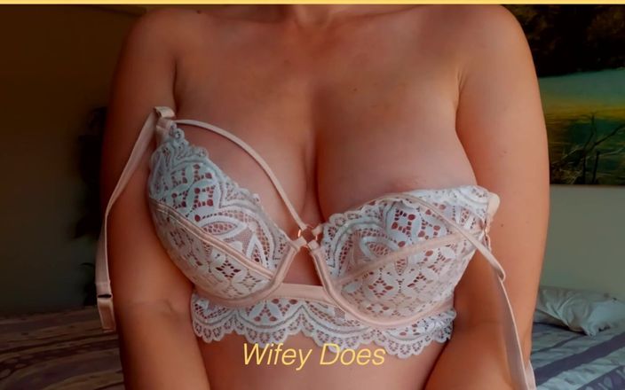 Wifey Does: Bu şimdiye kadar çıkardığım en seksi video